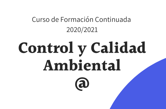 Comienza el curso Control y Calidad Ambiental