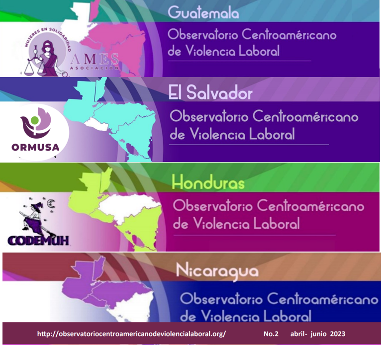 Boletines del Observatorio Centroamericano de Violencia Laboral (abril – junio 2023)